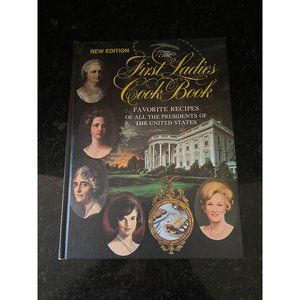 The First Ladies Cook Book, Presidents Favorite Recipes, New Edition, 1966